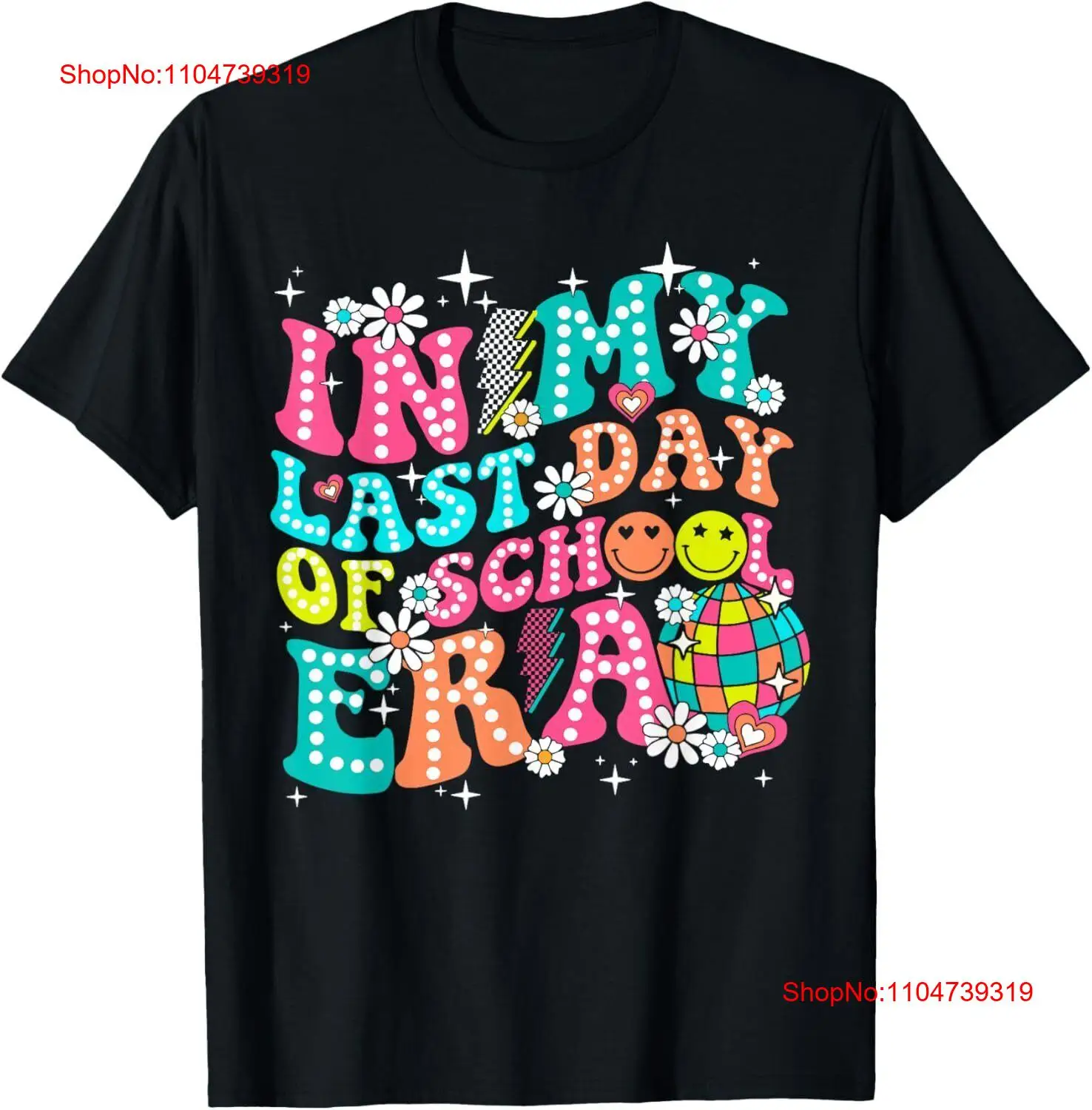 In My Last Day Of School Era T - Vintage Fashion Eras のレビューと価格